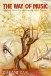 The Way of Music - Kalani Das